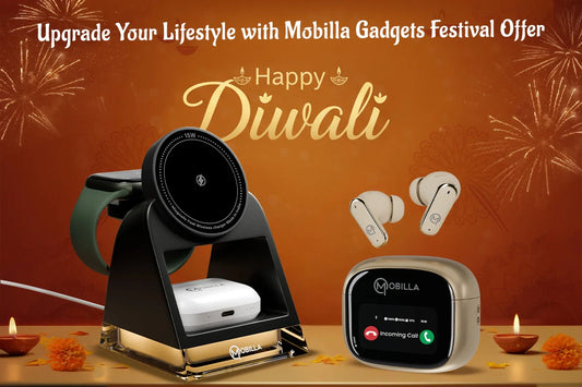 From Music to Charging How Mobilla Gadgets Upgrade Your Lifestyle This Festive Season
