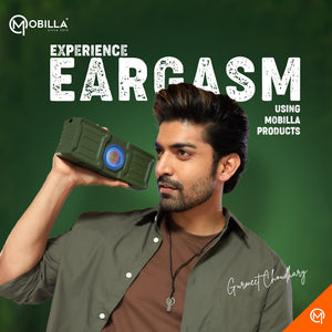 Experience Eargasm using Mobilla Products!