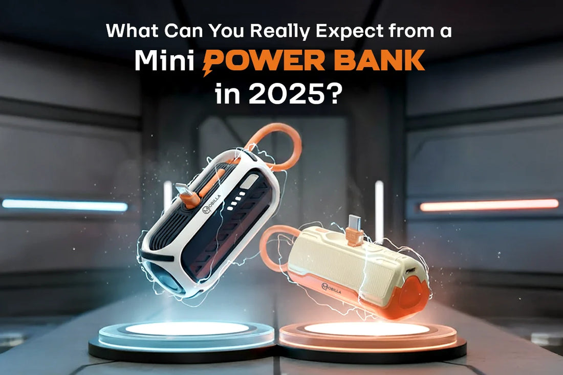 What Can You Really Expect from a Mini Power Bank in 2025?