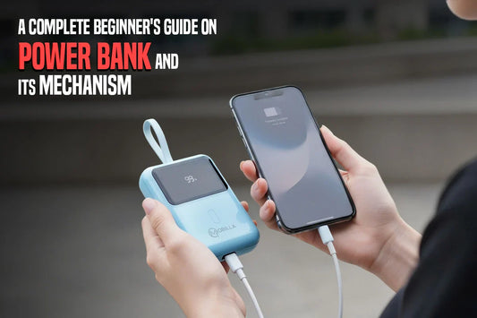 A Complete Beginner's Guide on Power Bank and its Mechanism